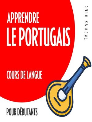 cover image of Apprendre le portugais (cours de langue pour débutants)